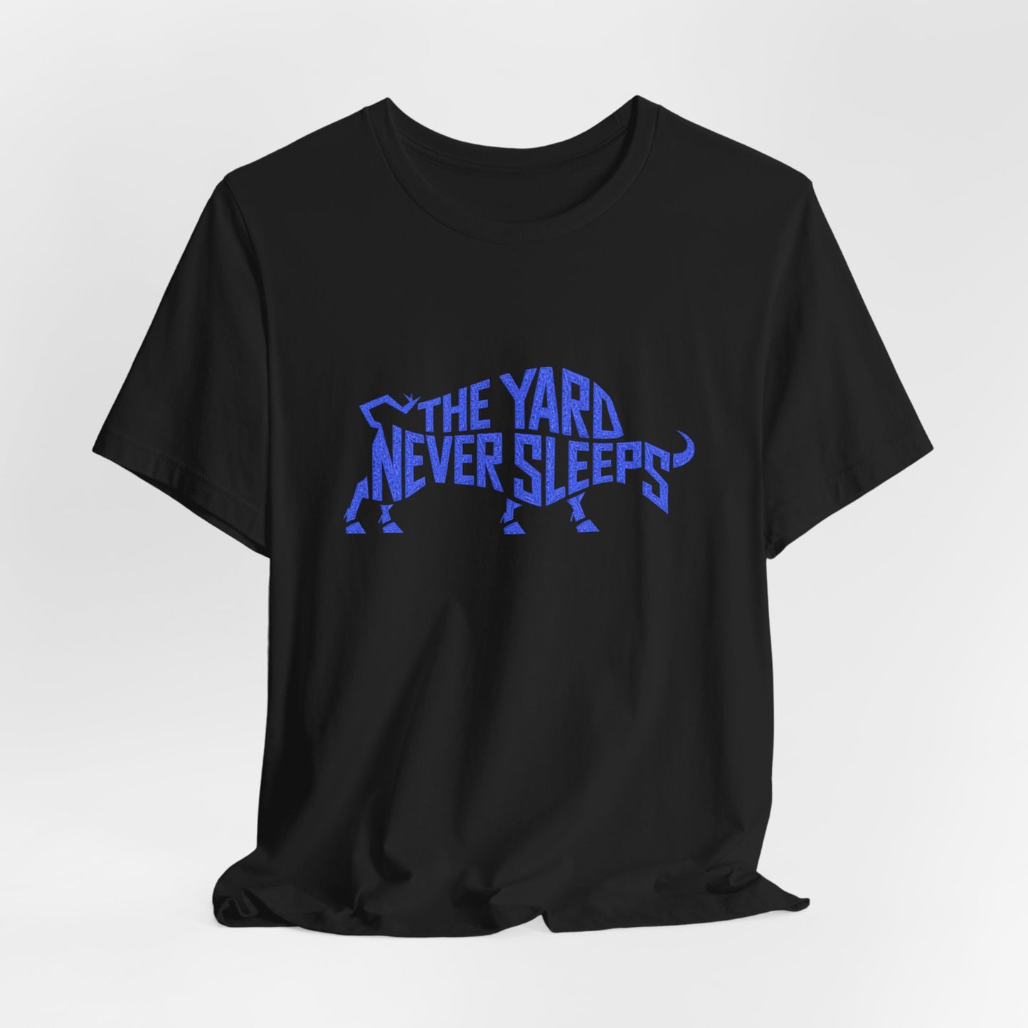 T-Shirt — "The Yard Never Sleeps" Blue Dog Graphic Tee