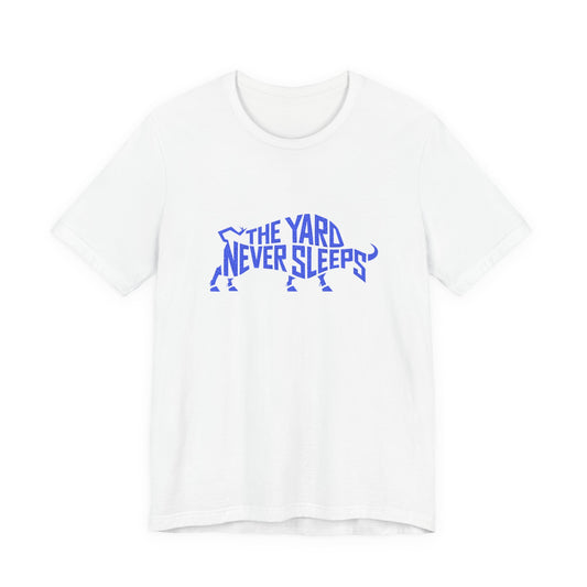 T-Shirt — "The Yard Never Sleeps" Blue Dog Graphic Tee