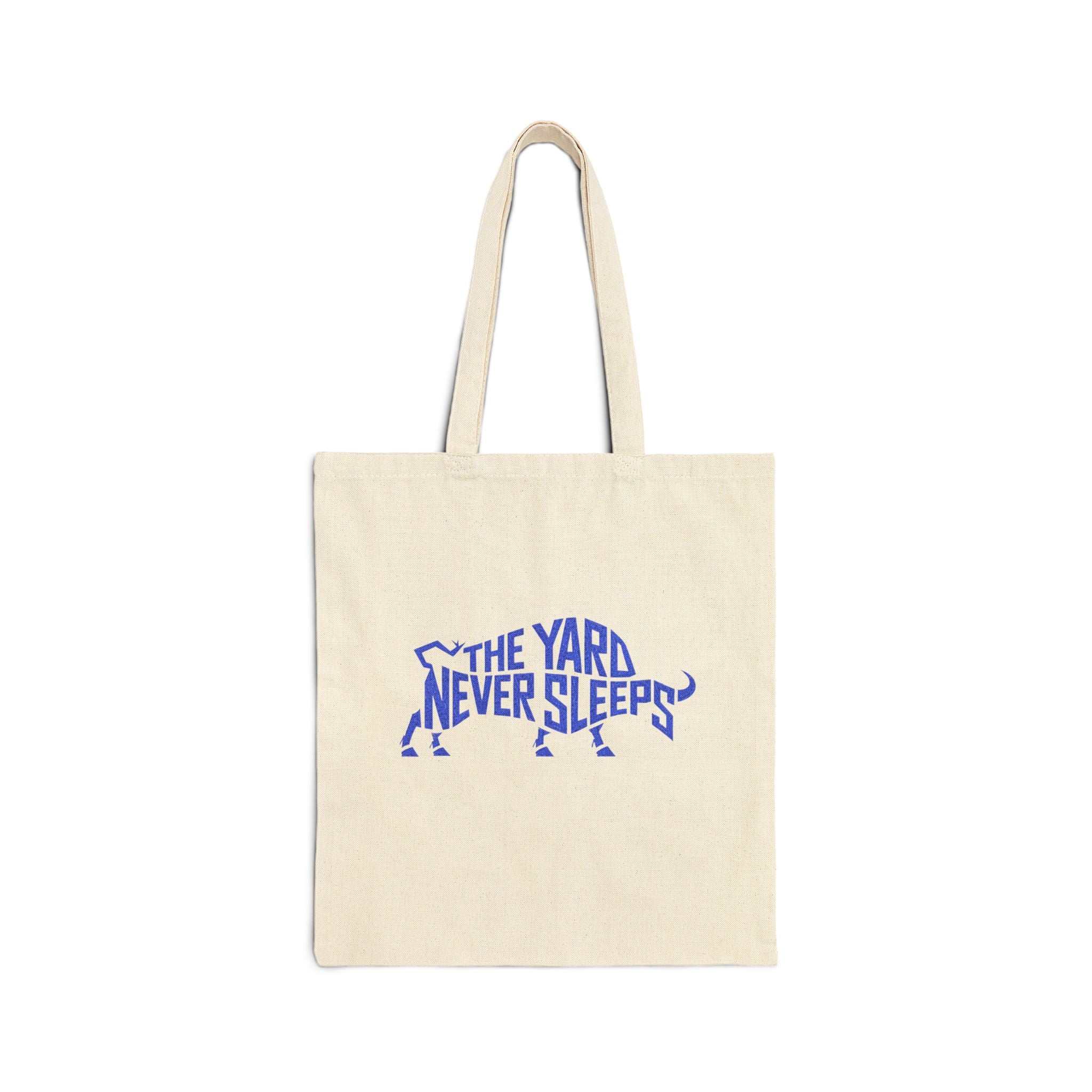 The Yard Never Sleeps Cotton Tote Bag — Durable Canvas Grocery & Everyday Carry Bag